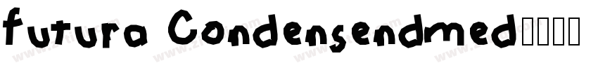 futura Condensendmed字体转换